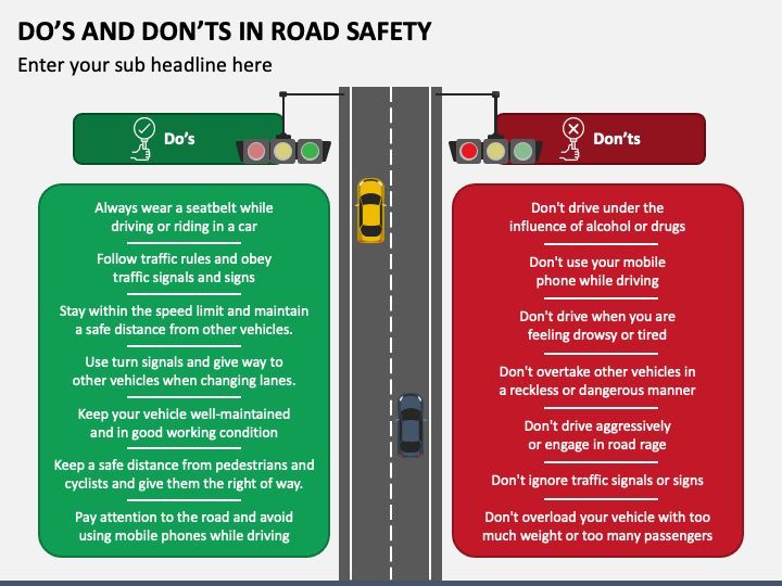 Road Safet Dos and Donts