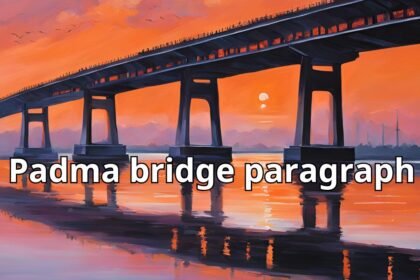 Padma bridge paragraph